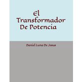 El Transformador De Potencia