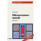 Elektronik, Bd.5, Mikroprozessortechnik, m. CD-ROM