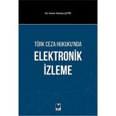 Elektronik İzleme - Çetin Öner