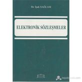 ELEKTRONIK SÖZLEŞMELER - İPEK SAĞLAM