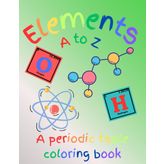 Elements A to Z: A periodic table coloring book