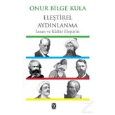 Eleştirel Aydınlanma / Onur Bilge Kula