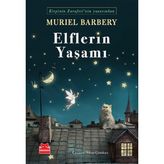Elflerin Yaşamı - Muriel Barbery