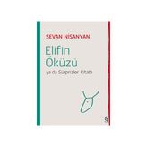 Elifin Öküzü Ya da Sürprizler Kitabı - Sevan Nişanyan