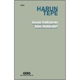 Elivora Insan Haklarını Kim Öldürdü?