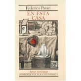 En esta casa (Letras mexicanas)