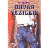 EN GÜZEL DUVAR YAZILARI - GENEL