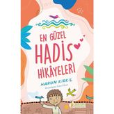 En Güzel Hadis Hikayeleri - Harun Kırkıl - 1
