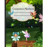 Enchanted Magical Forest Fairy Composition Notebook | 120-Pages