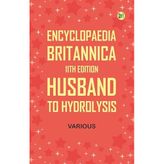 Encyclopaedia Britannica, 11th Edition, Husband to Hydrolysis