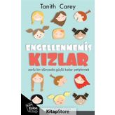 Engellenmemiş Kızlar - Tanith Carey