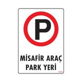 Ennalbur PVC 25x35 1604 İkaz Levhası