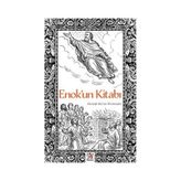 Enok'un Kitabı Gerçeği Bul'un Önsözüyle / Kolektif