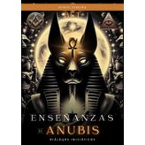 Enseñanzas de Anubis: Diálogos iniciáticos