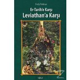 Er - Tarihe Karşı, Leviathan’a Karşı - Fraddy Perlman