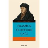 Erasmus ve Reform Çağı - Johan Huzinga