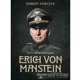 Erich Von Manstein - Robert Forczyk