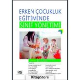 Erken Çocukluk Eğitiminde Sınıf Yönetimi - Kolektif