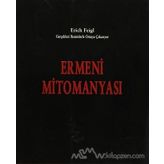 Ermeni Mitomanyası - Erich Feigl