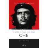 Ernesto Guevara Namı Diğer Che Ciltli - Paco Ignacıo Taıbo