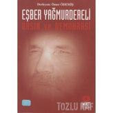 Eşber Yağmurdereli-Basın Ve Demokrasi
