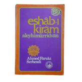 Eshab-I Kiram Aleyhimürridvan (İkinci El)