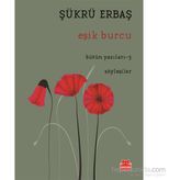 Eşik Burcu - Şükrü Erbaş