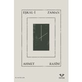Eşkal-i Zaman - Ahmet Rasim