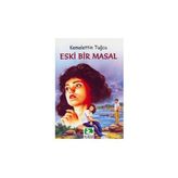 ESKI BIR MASAL - KEMALETTIN TUĞCU