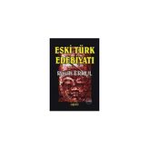 ESKI TÜRK EDEBİYATI - RASIH ERKUL