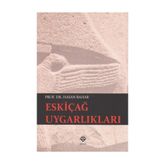 Eskiçağ Uygarlıkları - Hasan Bahar