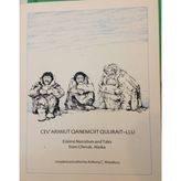 Eskimo Narratives and Tales from Chevak Alaska