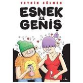 Esnek ile Geniş - Yetkin Gülmen