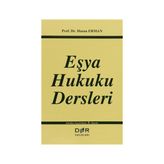 Eşya Hukuku Dersleri - Hasan Erman