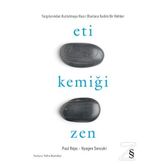 Eti Kemiği Zen - Nyogen Senzaki