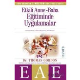 Etkili Anne Baba Eğitiminde Uygulamalar- Thomas Gordon