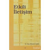 ETKILI İLETİŞİM - HACI MUSTAFA AÇIKGÖZ