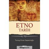 Etno Tarih - Tuncay Ercan Sepetçioğlu