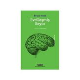 Evcilleşmiş Beyin - Bruce Hood