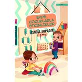 Evde Çocuklarla Etkinlikler - Şengül Koparer