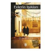 Evlerin Işıkları - Dilek Bilgilier