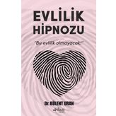 Evlilik Hipnozu - Bülent Ural