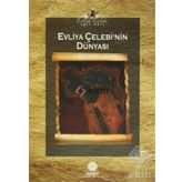 EVLIYA ÇELEBI'NIN DÜNYASI - KOLEKTIF