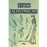 Evrim Aldatmacası - Hüdai Çakmak