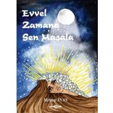 Evvel Zamana Sen Masala - Mehtap İnan