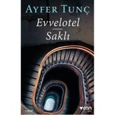 Evvelotel - Saklı - Ayfer Tunç