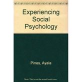 Experiencing Social Psychology [Paperback] Pines, Ayala