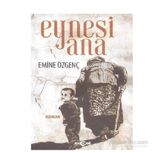 Eynesi Ana - Emine Özgenç
