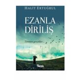 EZANLA DİRİLİŞ - HALIT ERTUĞRUL