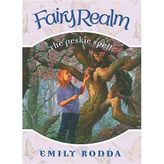 Fairy Realm #9: The Peskie Spell